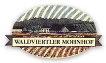 Waldviertler Mohnhof Gressl